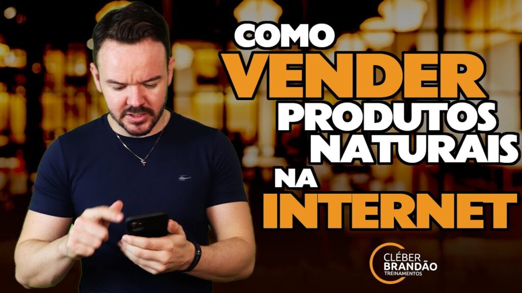 Como Vender Produtos Naturais Pela Internet (Resumido)