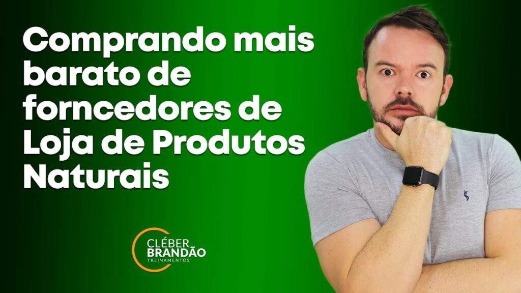 Comprando mais barato de Fornecedores de Lojas de Produtos Naturais