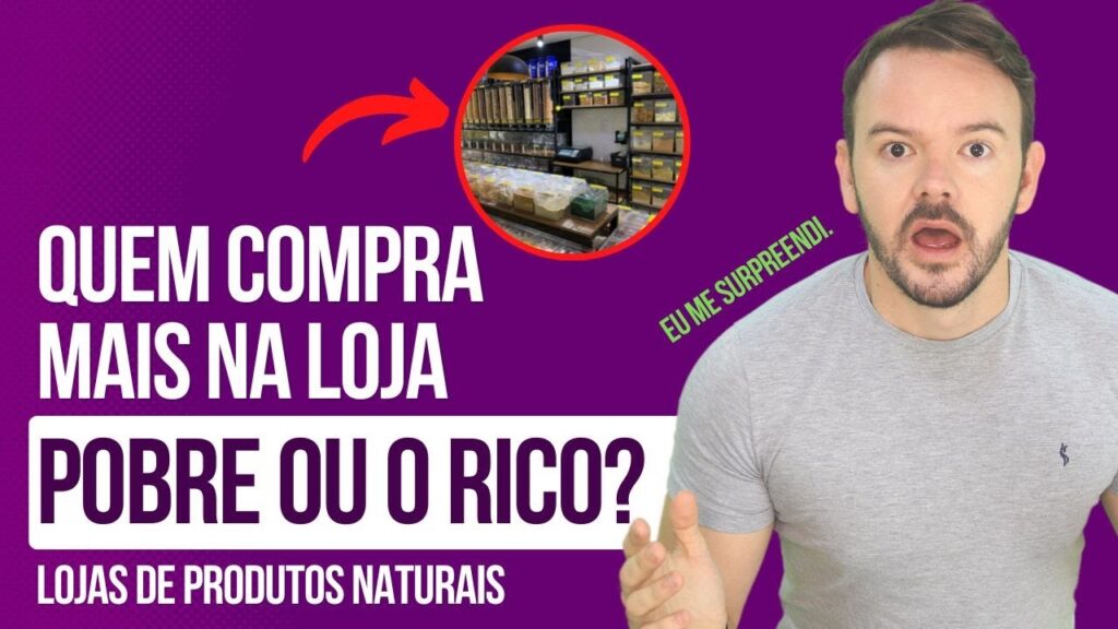 Quem consome mais em uma loja de Produtos Naturais?